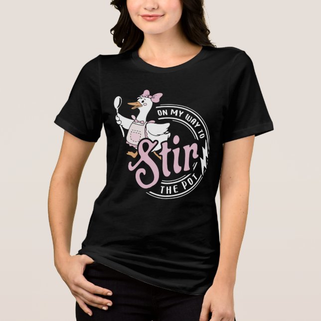 Funny On My Way To Stir The Pot Tri-Blend Shirt (Front)