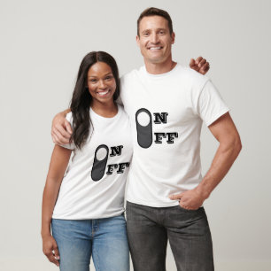 Funny On Off Switch Design T-Shirt