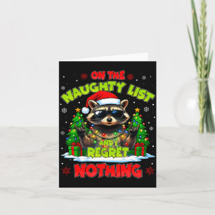 Funny On The Naughty List I Regret Nothing Christm Card