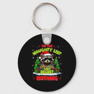 Funny On The Naughty List I Regret Nothing Christm Key Ring