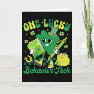 Funny One Lucky Behaviour Tech St Patricks Day A R Card