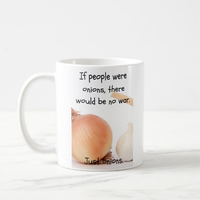 Funny Onion War Coffee Mug (Left)
