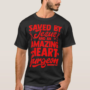 Funny Open Heart Surgery Gift Men Women Cool Jesus T-Shirt