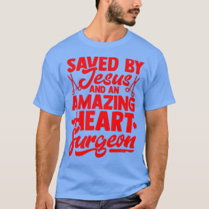 Funny Open Heart Surgery Gift Men Women Cool T-Shirt