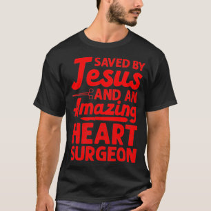Funny Open Heart Surgery Gift Men Women Cool T-Shirt