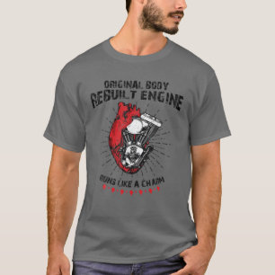 Funny Open Heart Surgery Original Body Rebuilt Eng T-Shirt