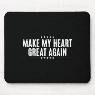 Funny Open Heart Surgery Recovery-make My Heart Gr Mouse Mat