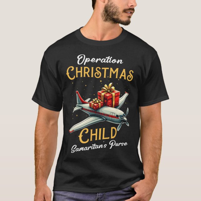 Funny Operation Christmas Child Funny Family Match T-Shirt (Front)