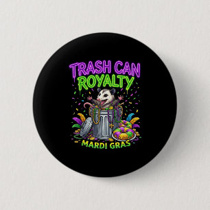 Funny opossum king in trash can mardi gras beads F 6 Cm Round Badge