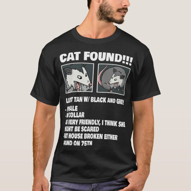 Funny Opossum Shirt Cat Found Possum Women Men T-S (Front)