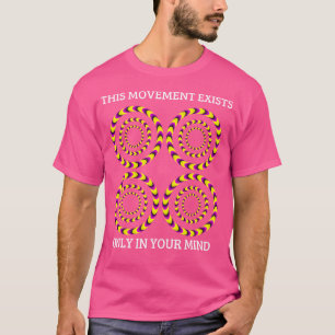 Funny Optical Trick Optical Illusions And Focus Ey T-Shirt