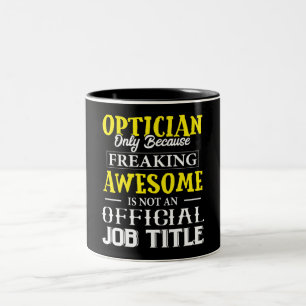 Funny Optician  Mug