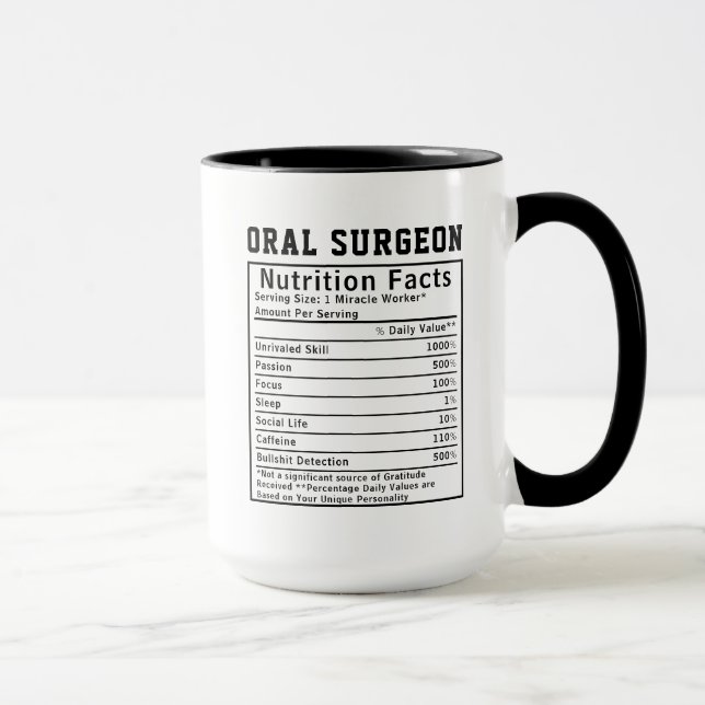 Funny Oral Surgeon Nutrition Facts Staff Worker Mug (Right)