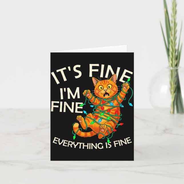 Funny Orange Cat Christmas Light It's Fine I'm Fin Card (Front)