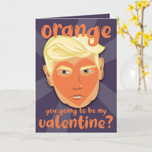 Funny Orange Heart Donald Trump   Valentine's Day Card