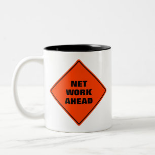 Funny orange net work ahead caution road sign Two- Two-Tone Coffee Mug