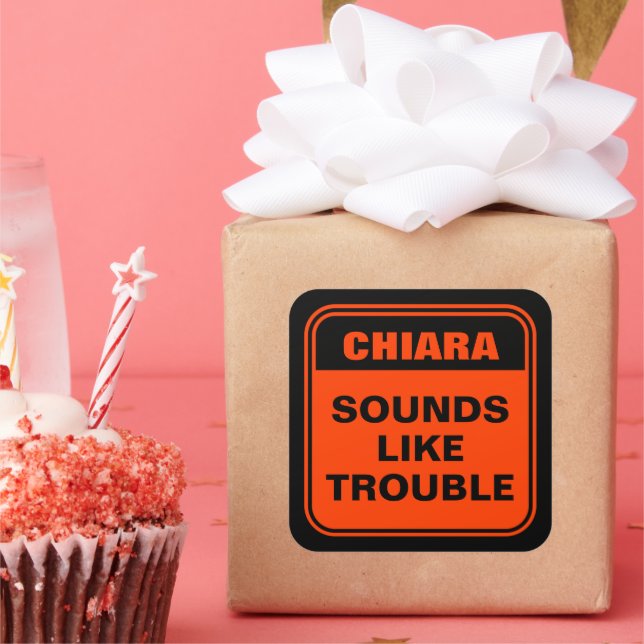 Funny orange sounds like trouble caution sign square sticker (Party)