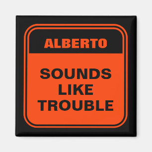 Funny orange sounds like trouble personalised magnet
