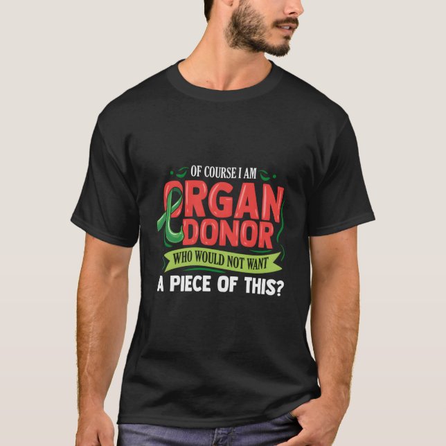 Funny Organ Donor For Christmas T-Shirt (Front)