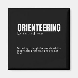 Funny Orienteering Dictionary Quote Definition Magnet