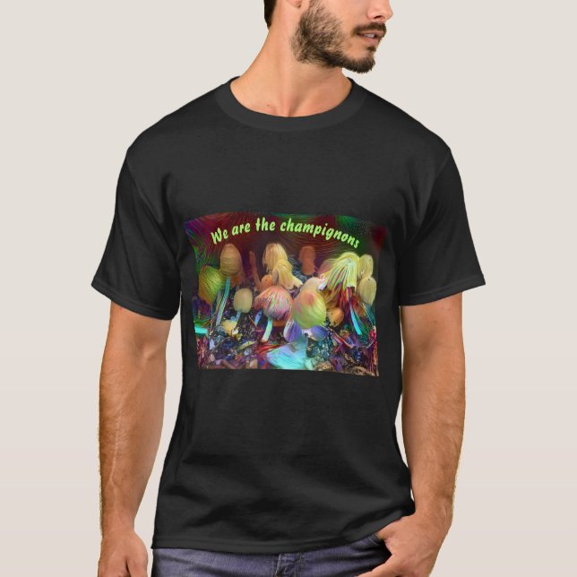 Funny Original T-shirt “We are the champignons” (Front)