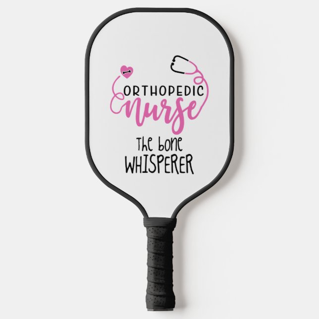 Funny Orthopaedic Nurse quote the bone whisperer - Pickleball Paddle (Front)