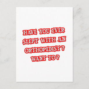 Funny Orthopaedist Pick-Up Line Postcard