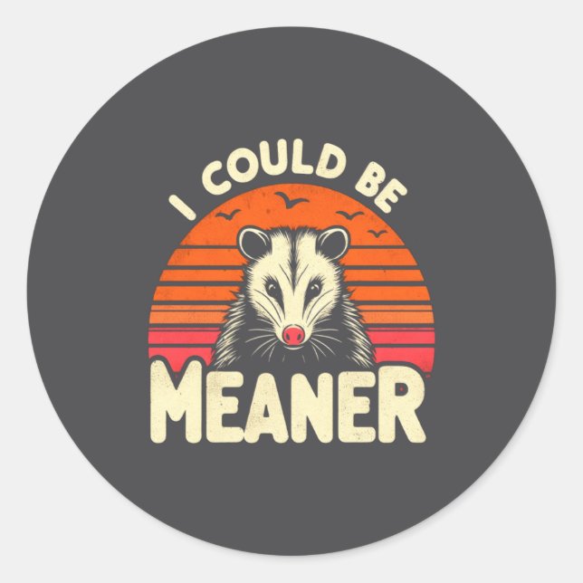 Funny Ossum I Could Be Meaner Retro Ssum Meme  Classic Round Sticker (Front)