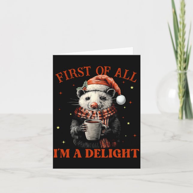 Funny Ossums First Of All I'm A Delight Merry Chri Card (Front)
