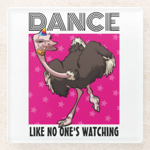 Funny Ostrich Dance Like No One's Watching Design Glass Coaster