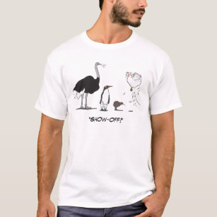Funny Ostrich Penguin Kiwi Flying Chicken Show Off T-Shirt