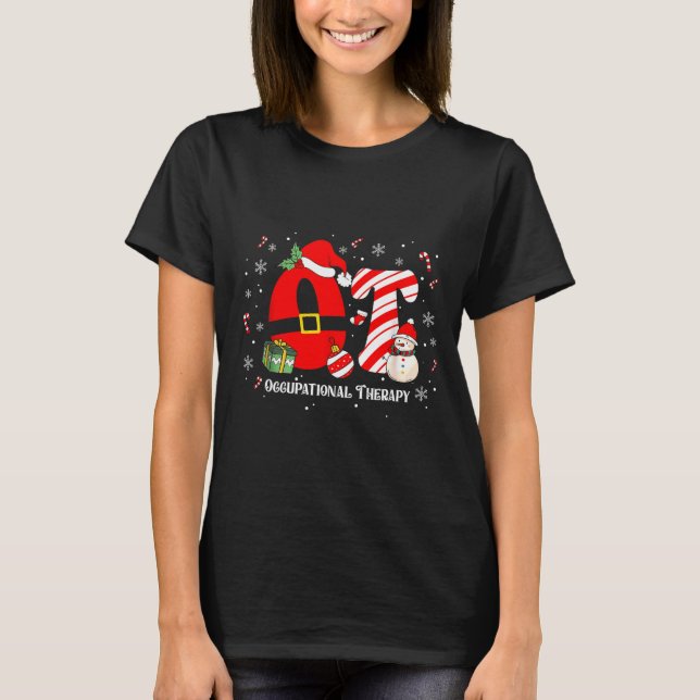 Funny Ot Nurse Occupational Therapy Santa Christma T-Shirt (Front)