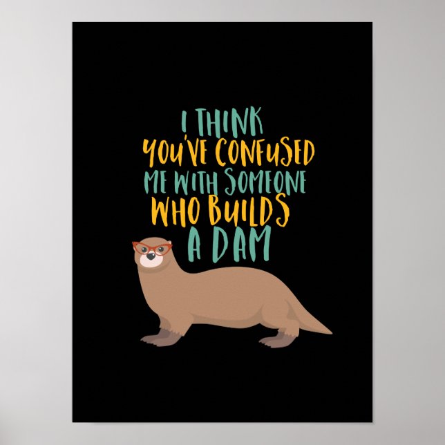 Funny Otter Cartoon Confused with Dam Beaver Poster (Front)