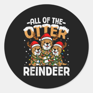 Funny Otter Reindeer Santa Christmas Animal Pun Xm Classic Round Sticker
