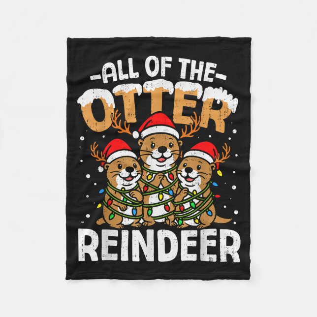 Funny Otter Reindeer Santa Christmas Animal Pun Xm Fleece Blanket (Front)