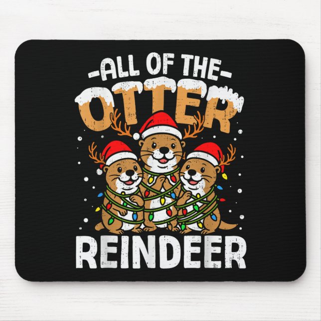 Funny Otter Reindeer Santa Christmas Animal Pun Xm Mouse Mat (Front)
