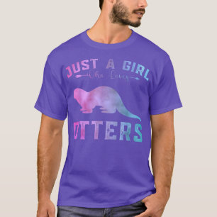 Funny Otters Lover Girls Just a Girl Who Loves Ott T-Shirt