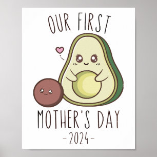 Funny Our First Mother's Day  Poster