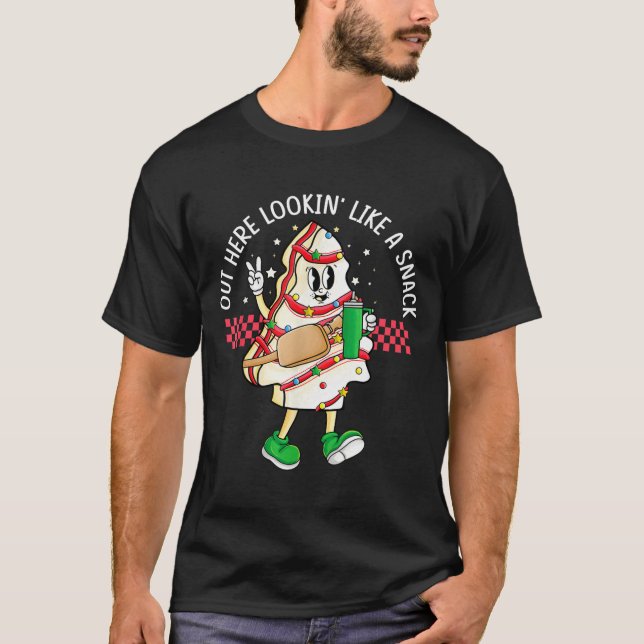 Funny Out Here Looking Like A Snack Christmas Tree T-Shirt (Front)