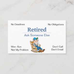 Funny Out Of Business Retirement Business Card