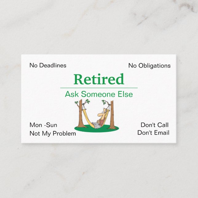 Funny Out of Business Retirement Business Card (Front)