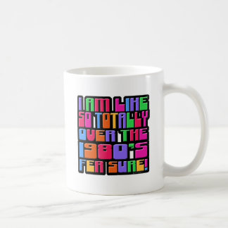 Funny Over Eighties Flashback Motto Art Coffee Mug