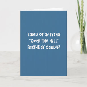 Funny "Over the Hill" 60th Birthday Card