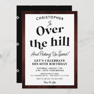 Funny Over the Hill Any Age Birthday Party Invitation