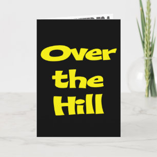 Funny Over The Hill Birthday Invitations