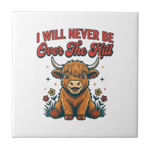Funny Over The Hill Highland Cow Birthday Design_1 Tile