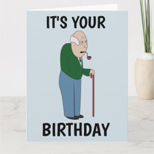 FUNNY OVER THE HILL MAN WITH CANE BIRTHDAY Cards