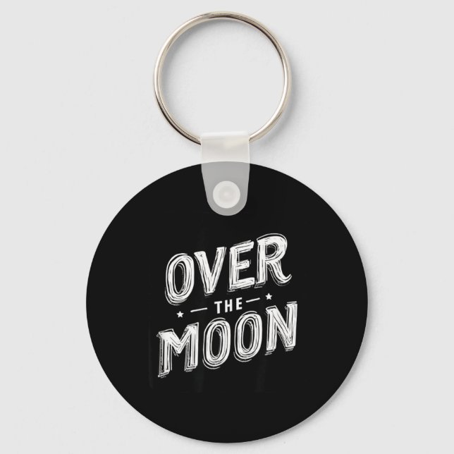 Funny Over The Moon Graphic Key Ring (Front)