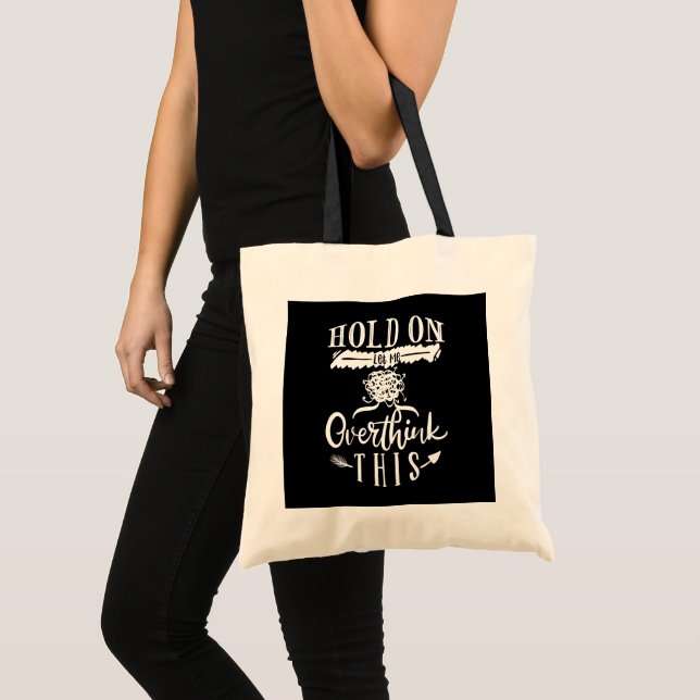 funny over think word art  tote bag (Front (Product))