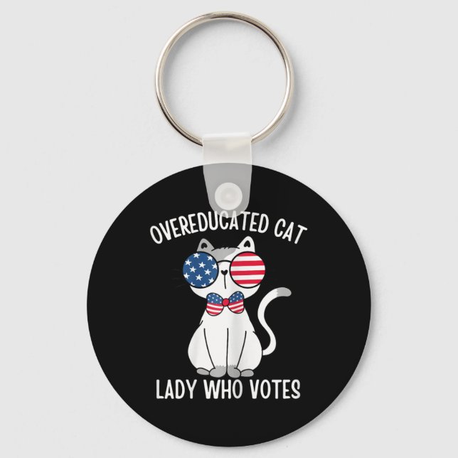 Funny Overeducated Cat Lady Who Votes For Kamala H Key Ring (Front)